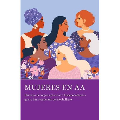 Mujeres En AA - by  Laviña (Paperback)