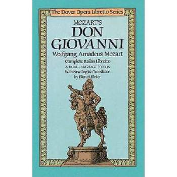 Mozart's Don Giovanni (Opera Libretto Series) - (Dover Books on Music: Voice) by  Wolfgang Amadeus Mozart (Paperback)