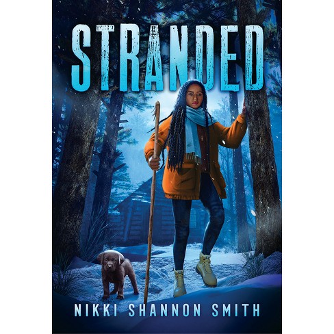 Stranded - By Nikki Shannon Smith (paperback) : Target