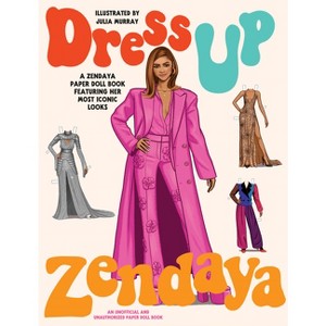 Dress Up Zendaya - (Paperback) - 1 of 1