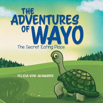 The Adventures of Wayo - Large Print by  Felicia Koin Akamande (Paperback)