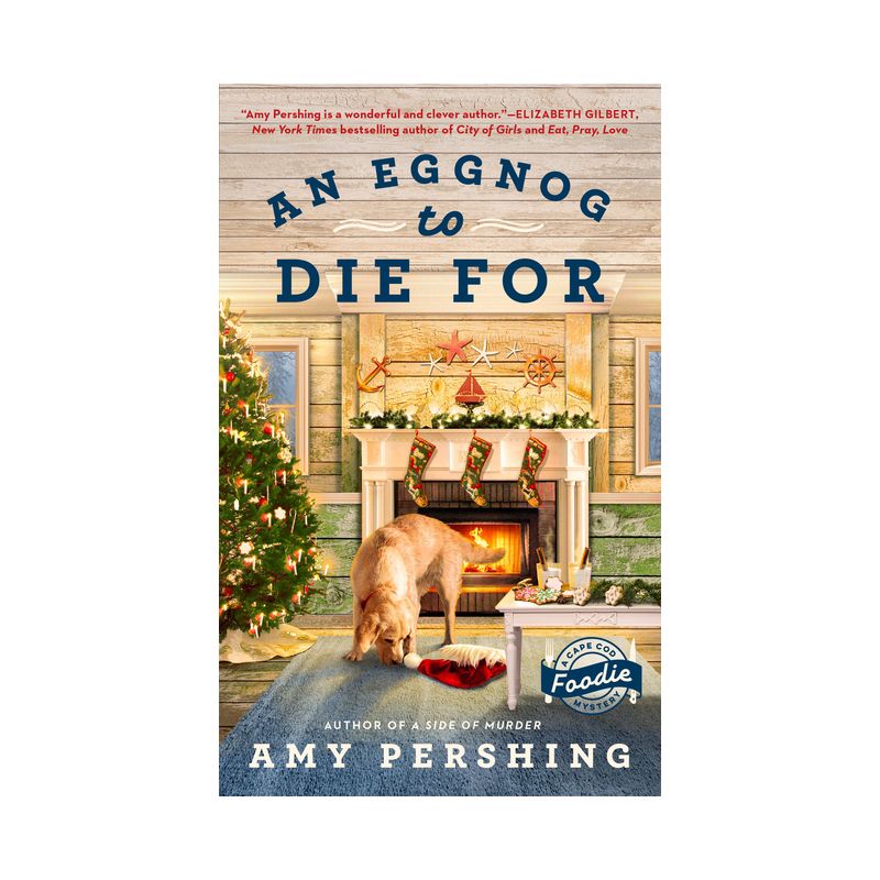 An Eggnog to Die for - (A Cape Cod Foodie Mystery) by  Amy Pershing (Paperback), 1 of 2