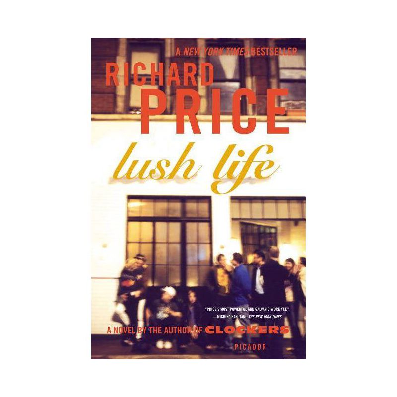 Lush Life (Reprint) (Paperback) by Richard Price, 1 of 2