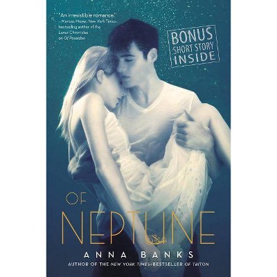 Of Neptune - (Syrena Legacy) by  Anna Banks (Paperback)