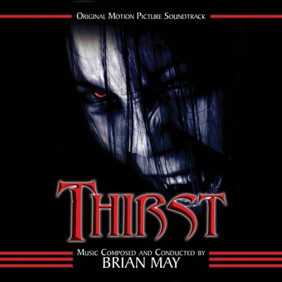 Brian May - Thirst (OSC) (CD)