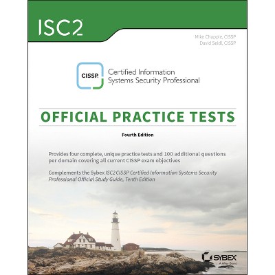 Isc2 Cissp Certified Information Systems Security Professional Official  Practice Tests - 4th Edition by Mike Chapple & David Seidl (Paperback)
