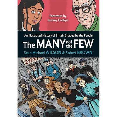 The Many Not the Few - by  Sean Michael Wilson (Paperback)