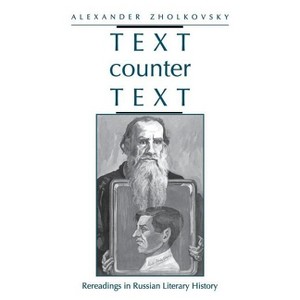 Text Counter Text - by  Alexander Zholkovsky (Paperback) - 1 of 1
