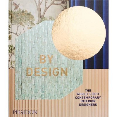 By Design - by  Phaidon Press (Hardcover)