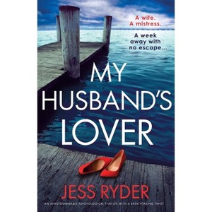 My Husband's Lover - by  Jess Ryder (Paperback) - 1 of 1