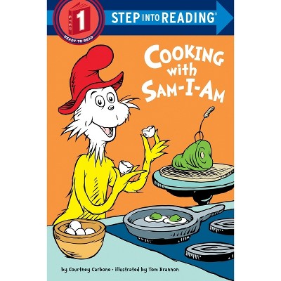 Cooking with Sam-I-Am - (Step Into Reading) by Courtney Carbone (Paperback)