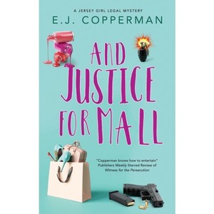 And Justice for Mall - (A Jersey Girl Legal Mystery) by E J Copperman - 1 of 1
