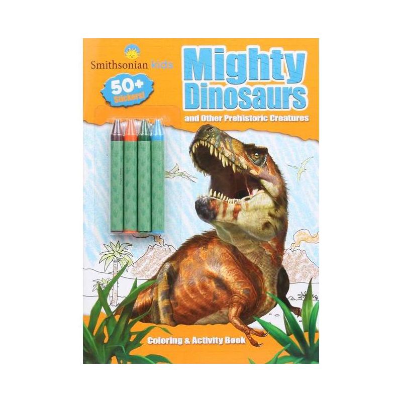 Smithsonian Kids: Mighty Dinosaurs Coloring & Activity Book - (Coloring & Activity with Crayons) by  Editors of Silver Dolphin Books (Paperback), 1 of 5