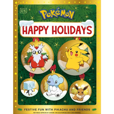 Pokémon Happy Holidays - by  DK (Hardcover)