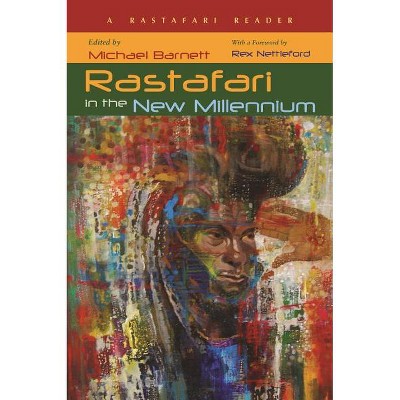 Rastafari in the New Millennium - by  Michael Barnett (Hardcover)