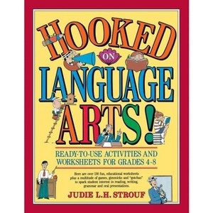 Hooked on Language Arts! - by  Judie L H Strouf (Paperback) - 1 of 1