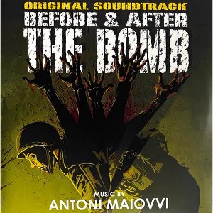 Antoni Maiovvi - Before & After the Bomb (Original Soundtrack) (Colored Vinyl Yellow 180 Gram Vinyl) - 1 of 1