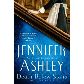 Death Below Stairs - (Below Stairs Mystery) by  Jennifer Ashley (Paperback)