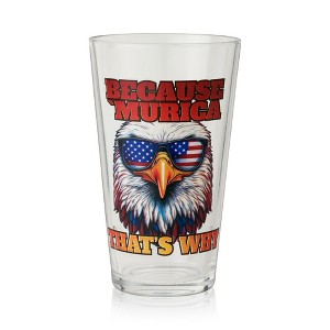 True Because 'Murica Pint Glass, Beer Glasses for Independence Day, Memorial Day, Versatile Drinkware for Beers, Perfect Gifts for Men, 16 oz,Set of 1 - 1 of 4