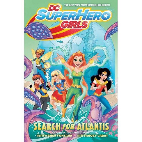 Search for Atlantis DC Super Hero Girls
