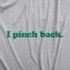 I Pinch Back Adult Hoodie Funny St Patricks Day Sweatshirt - Crazy Dog Hoodie - 2 of 4