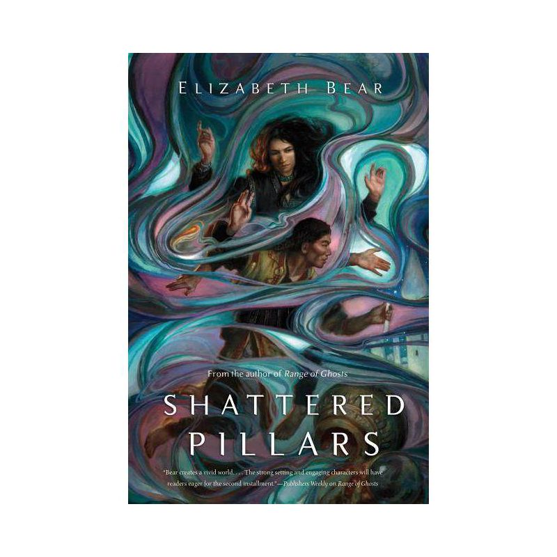 Shattered Pillars - (Eternal Sky) by  Elizabeth Bear (Paperback), 1 of 2
