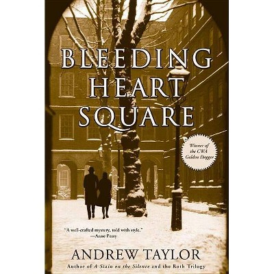 Bleeding Heart Square - by  Andrew Taylor (Paperback)