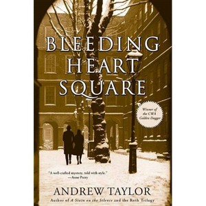 Bleeding Heart Square - by  Andrew Taylor (Paperback) - 1 of 1