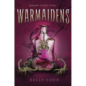Warmaidens - by  Kelly Coon (Paperback) - 1 of 1