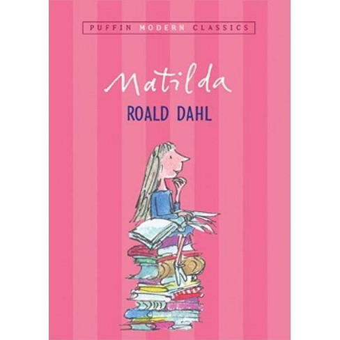 Matilda - (Puffin Modern Classics) by Roald Dahl (Paperback)