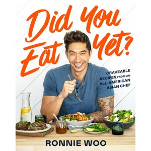 Did You Eat Yet? - by  Ronnie Woo (Hardcover) - 1 of 1