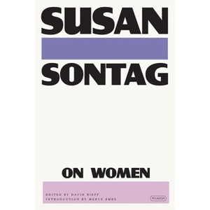 On Women - by  Susan Sontag (Paperback) - 1 of 1