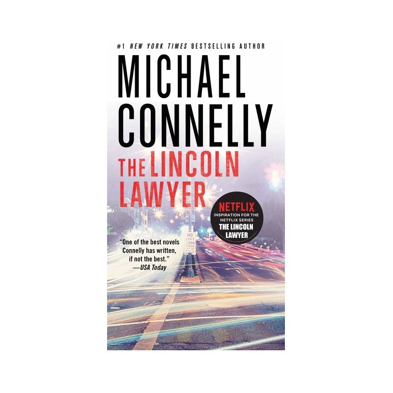 The Lincoln Lawyer - (Lincoln Lawyer Novel) by  Michael Connelly (Paperback), 1 of 2
