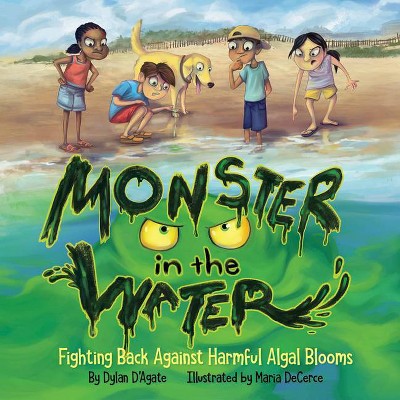 Monster in the Water - by  Dylan D'Agate (Hardcover)
