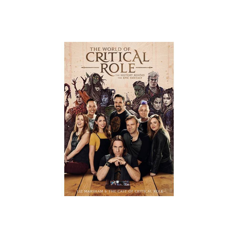 ISBN 9780593157435 product image for The World of Critical Role - by Liz Marsham (Hardcover) | upcitemdb.com