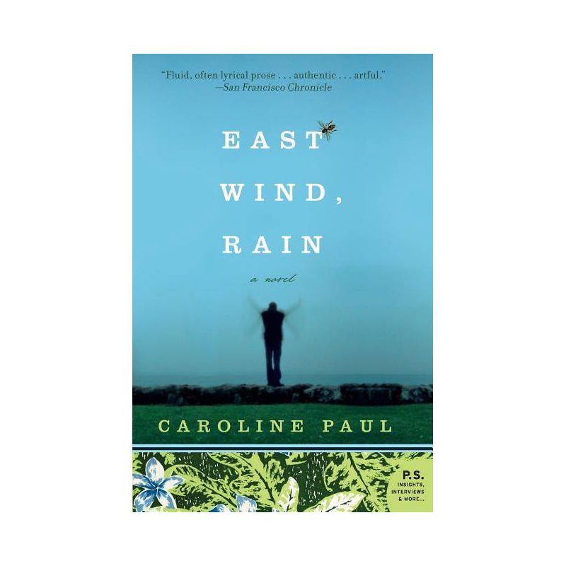 East Wind, Rain - by  Caroline Paul (Paperback), 1 of 2