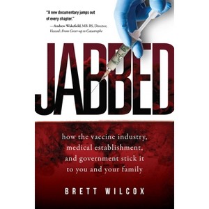 Jabbed - by  Brett Wilcox (Paperback) - 1 of 1