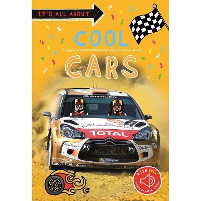 It's All About... Fast Cars - by  Kingfisher Books (Paperback)