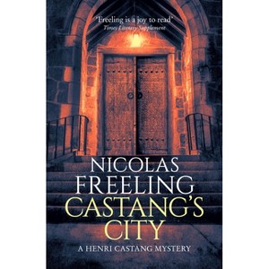 Castang's City - (Henri Castang Mysteries) by  Nicolas Freeling (Paperback) - 1 of 1