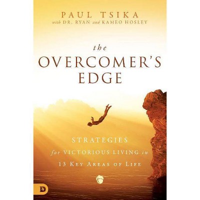 The Overcomer's Edge - by  Paul Tsika (Paperback)