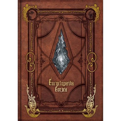 Encyclopaedia Eorzea the World of Final Fantasy XIV - by  Square Enix (Hardcover)