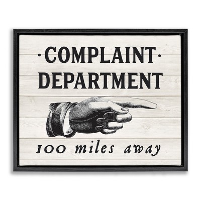 Stupell Industries Complaint Department 100 Miles Away, 31" x 25"
