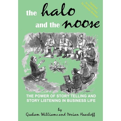 The Halo and the Noose (Version 2) - 2nd Edition by  Dorian Haarhof & Graham Williams (Paperback)