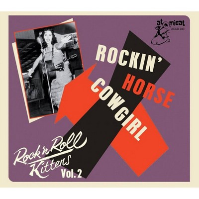 Various - Rock & Roll Kitten Vol 2: Rockin Horse Cowgirl (CD)