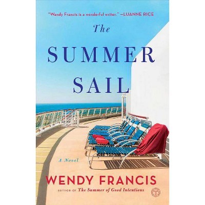 The Summer Sail - by  Wendy Francis (Paperback)