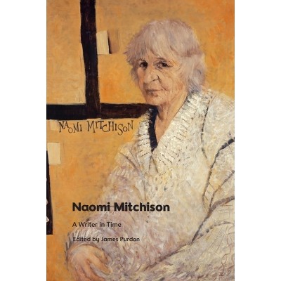 Naomi Mitchison - by  James Purdon (Paperback)
