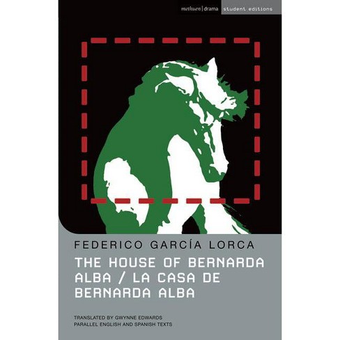 The House of Bernarda Alba - (Student Editions) by  Federico Garcia Lorca (Paperback) - image 1 of 1