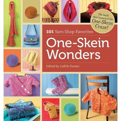 One-Skein Wonders(r) - by  Judith Durant (Paperback)