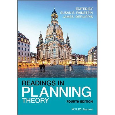 Readings in Planning Theory - 4th Edition by  Susan S Fainstein & James Defilippis (Paperback)