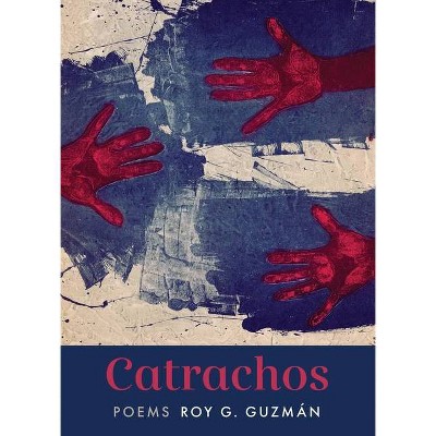 Catrachos - by  Roy G Guzmán (Paperback)